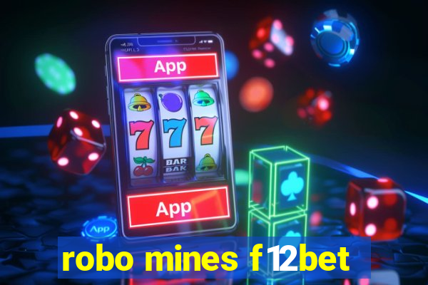 robo mines f12bet